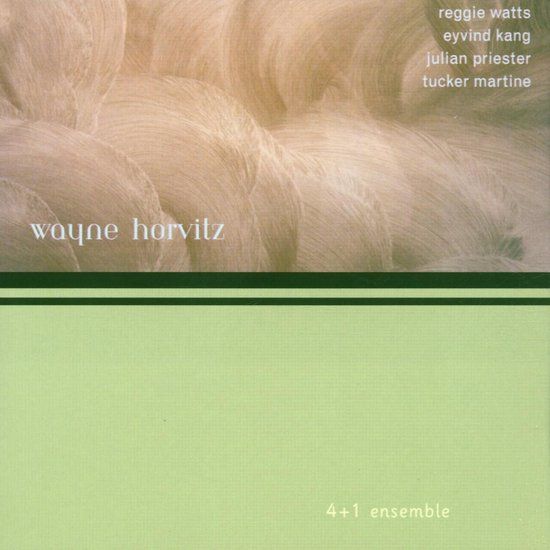 Wayne Horvitz - 4 + 1 Ensemble (CD)