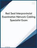 Red Seal Interprovincial Examination Network Cabling Specialist Exam Paperback