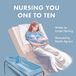 Nursing You ONE to TEN