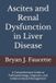 Ascites Libri GmbH Ascites and Renal Dysfunction in Liver Disease: A Comprehensive Guide to Pathophysiology, Diagnosis, and Evidence-Based Management