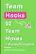 Team Hacks: 52 Team Moves