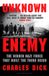 Unknown Bloomsbury Publishing Plc Unknown Enemy Paperback