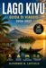 LAGO KIVU Guida di viaggio 2026-2027: Rubavu, Karongi e Rusizi- Gite in barca, cultura del caffè, il Congo-Nile Trail e consigli pratici per il Ruanda