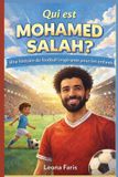 Qui Independently Published Qui est Mohamed Salah ? Paperback