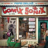 Comix Sonix Pepe Deluxe LP Catskills 2024