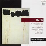Leipzig Bernard Lagace - Les Chorals De Leipzig Et Autres ?U