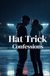 Hat Trick Confessions (MM Romance): An MM Hockey Romance About Secret Identities, Closeted NHL Players, and a Second Chance Love That Begins in the Dark