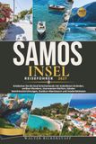 SAMOS-INSEL REISEFÜHRER 2027