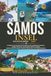 SAMOS-INSEL REISEFÜHRER 2027