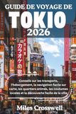 Guide Tokyo Travel Guide 2026