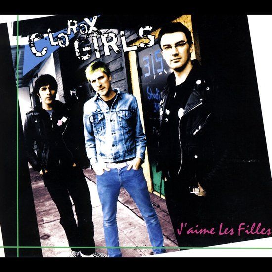 Clorox Girls J'Aime Les Filles - Pop - CD