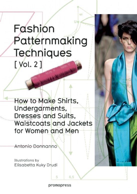 Fashion Bol Fashion Patternmaking Techniques Vol 2