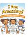 I AM AMAZING COLORING BOOK