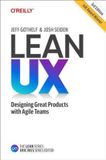 Lean Bol Lean UX: Designing Great Products with Agile Teams
