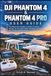 Dji Phantom 4 & Phantom 4 Pro Guide d'utilisation