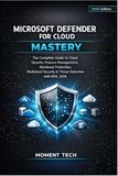 MICROSOFT DEFENDER FOR CLOUD MASTERY