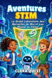 Aventures STIM Le Grand Laboratoire des Merveilles de Mia et Leo Chasse au trésor