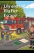 Lily and Billy's Big Fire Escape