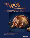 Le Noël gourmand de Philippe Conticini