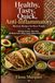 Healthy, Tasty, Quick, Anti-Inflammatory Mexican Recipes for Busy People: 100 High-Protein, Fiber-Rich, 30-Minute Tacos, Bowls, Soups, Salsas & One-Pan Meals