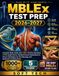 MBLEx TEST PREP 2026-2027: Complete Study Guide with 1,000+ Practice Questions, 5 Full-Length Exams, Detailed Answer Explanations & Proven Strategies for the Massage and Bodywork Licensing Exam