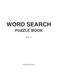 Word Search Puzzle Book for Adults Vol 3: Relaxing Brain Games with Word Search Puzzles