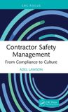 Contractor Taylor & Francis Verlag GmbH Contractor Safety Management: From Compliance to Culture Hardcover
