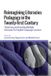 Reimagining Bloomsbury Academic Reimagining Literacies Pedagogy in the Twenty-first Century Paperback