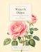 Write Botanicals Write It Down: The Workplace Documentation Workbook: Botanicals Edition