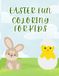 Easter Fun Coloring for Kids
