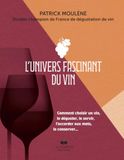 L'univers fascinant du vin