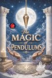 The Magic of the Pendulums