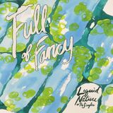 Full of Fancy Liquid Nature And The.. CD