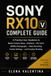 Sony RX10 V Complete Guide