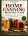 THE Independently Published THE HOME CANNING MASTERY GUIDE