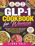 GLP-1 Cookbook for Women