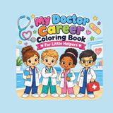My Doctor Career Coloring Book
