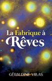 La Libri GmbH La Fabrique à rêves - Paperback