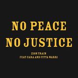 No Zion Train - No Peace No Justice (10" LP)