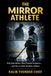 The Mirror Athlete