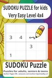 Sudoku Very Easy Puzzle Book 4x4 for kids