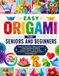 EASY ORIGAMI FOR SENIORS AND BEGINNERS