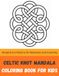 Celtic Knot Mandala Coloring Book for Kids