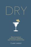 Dry: The Experiment Llc Dry: Clare Liardet Hardcover