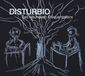 Les Disturbio - Les Mauvaises Fréquentations (CD)