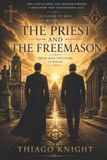 The Builders of Men-The Priest and the Freemason Paperback
