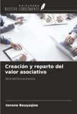 Creación OmniScriptum SRL Creación y reparto del valor asociativo Paperback