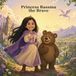 Princess Independently Published Princess Bassma the Brave: A rhyming story about courage, kindness, and friendship