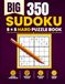350 Big Sudoku Book Large Print