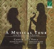 A Da Vinci Classics Nadine Balbeisi & Fernando Marin - A Musical Tour, From Renaissance To Baroque, 20 Years Of Cantar Alla Viola (CD)